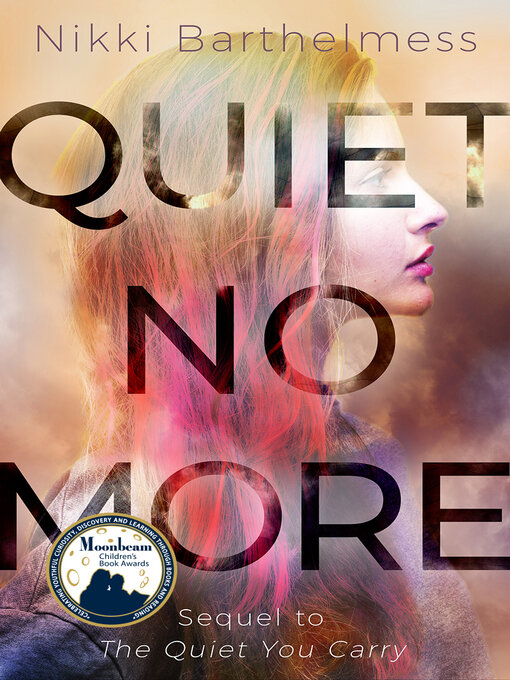 Title details for Quiet No More by Nikki Barthelmess - Available